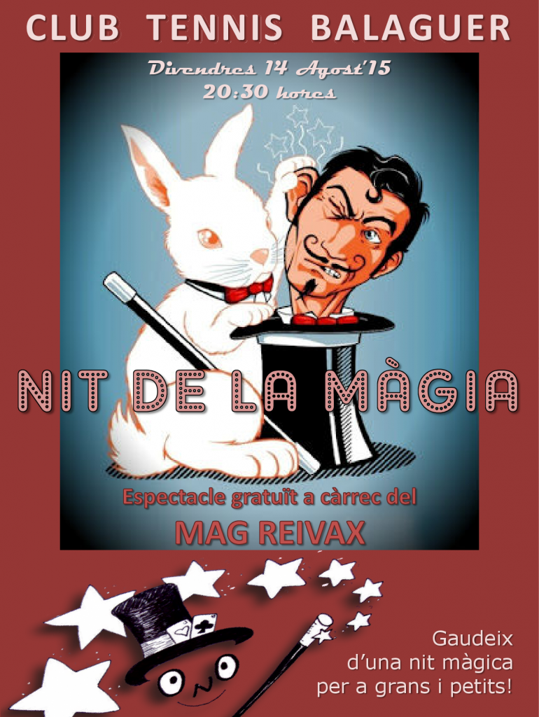 Nit de la Magia - 14 Agost